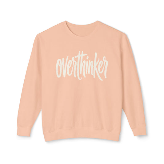 Overthinker Crewneck Sweatshirt — Lightweight Peach Pullover for Thoughtful Minds