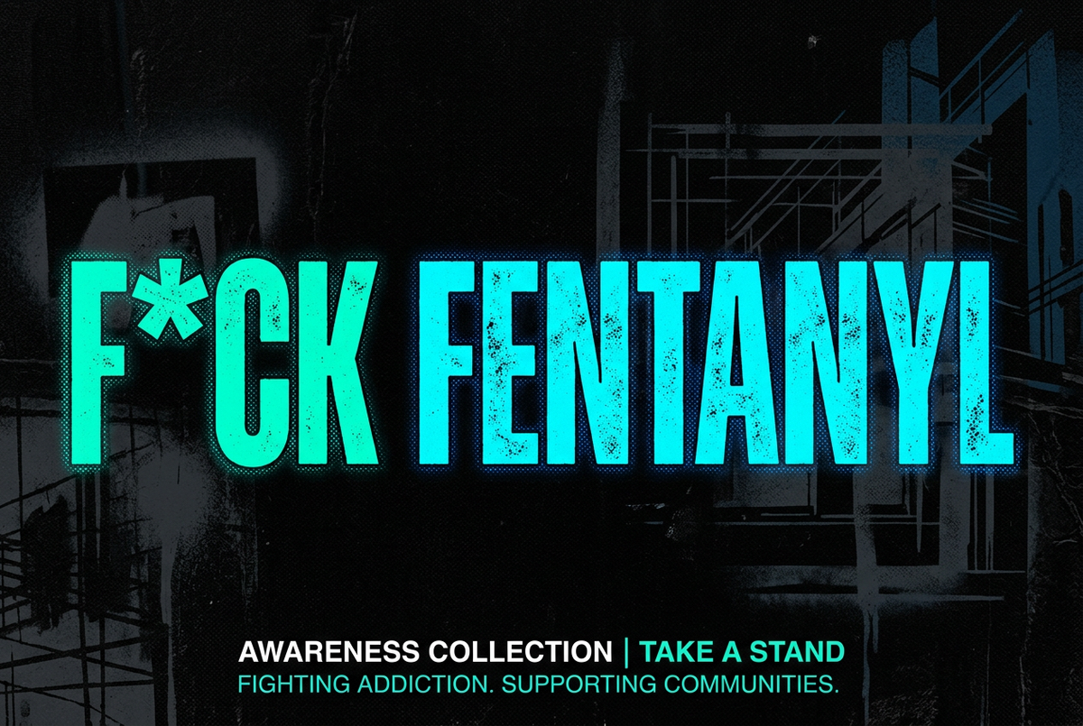 F*ck Fentanyl Collection Banner