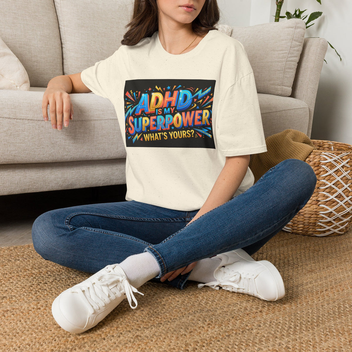 ADHD Is My Superpower T-Shirt — Colorful Empowerment Tee (‘What’s Yours?’)