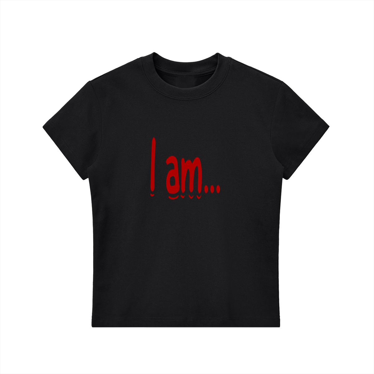 I Am Red Lettering Women's Fitted Tee – Recovery Affirmation Shirt