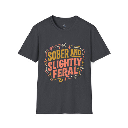 Sober and Slightly Feral T-Shirt — Funny Recovery Pride Tee