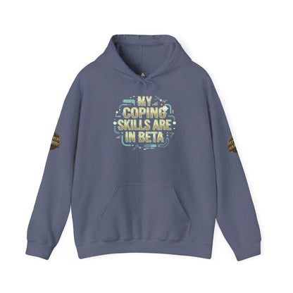 Coping Skills Are In Beta Hoodie