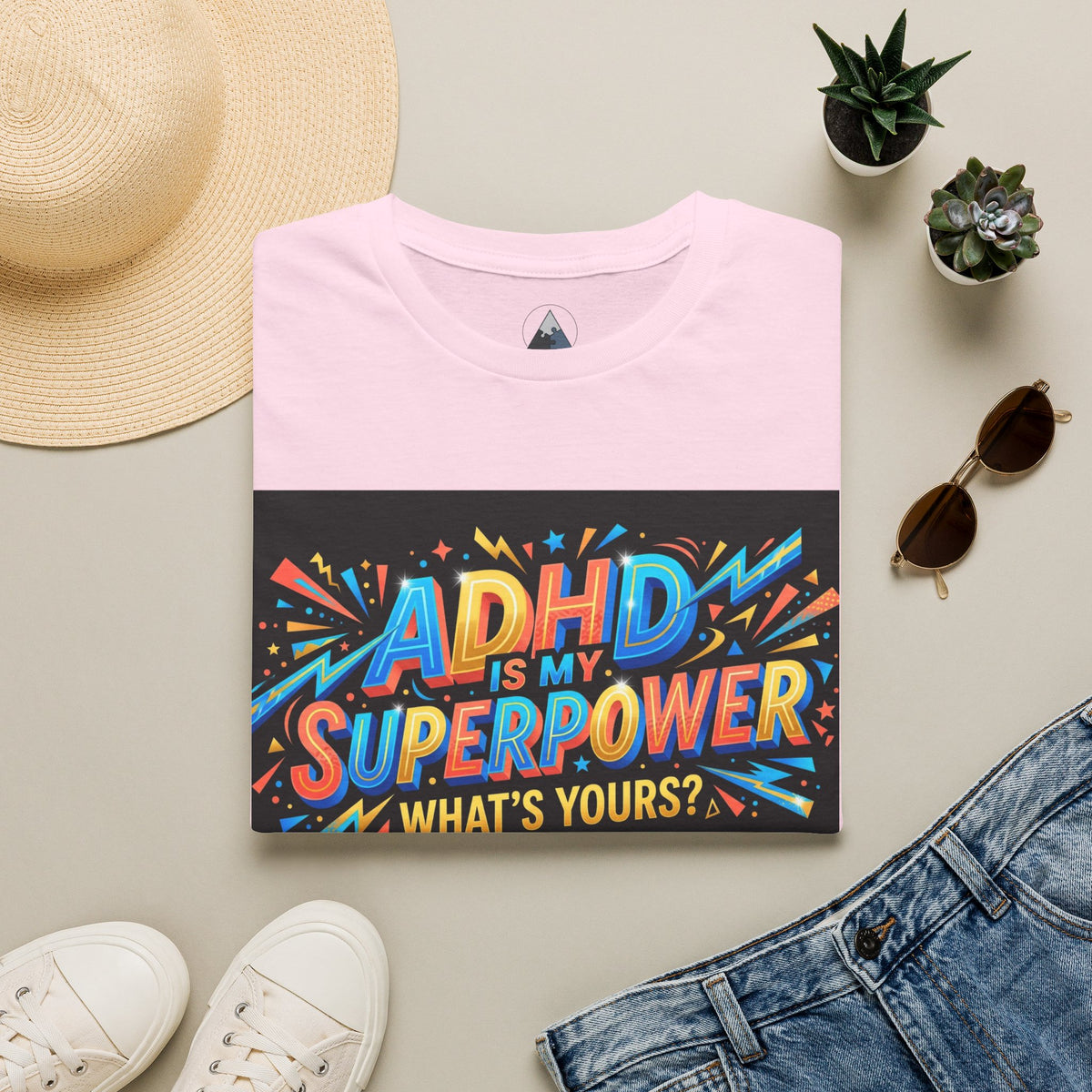 ADHD Is My Superpower T-Shirt — Colorful Empowerment Tee (‘What’s Yours?’)