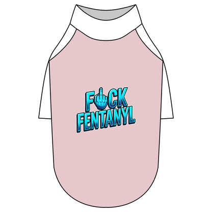 Pet Raglan T-Shirt – F*ck Fentanyl Awareness Dog Shirt