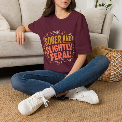 Sober and Slightly Feral T-Shirt — Funny Recovery Pride Tee