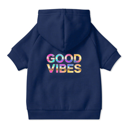 Good Vibes Pet Hoodie