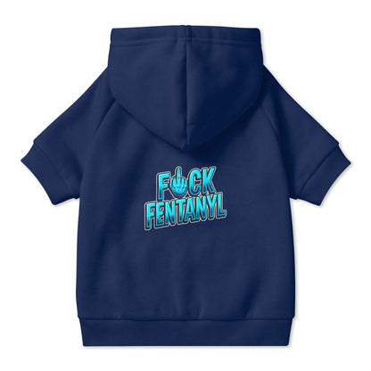 F*ck Fentanyl Pet Hoodie