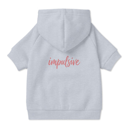 Impulsive Pet Hoodie