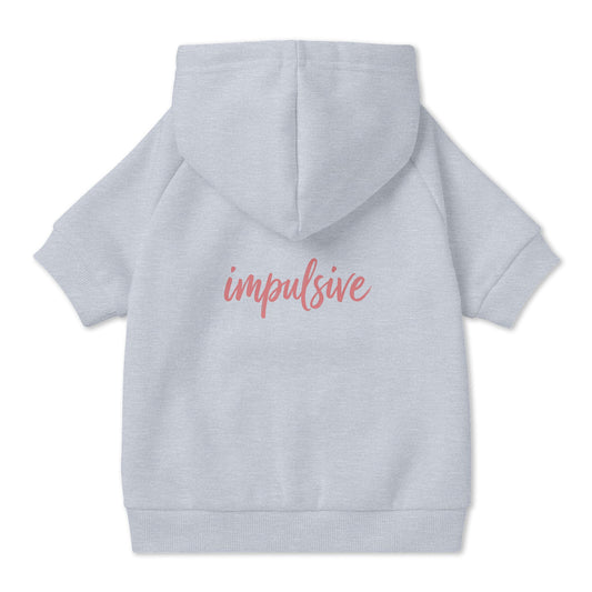 Impulsive Pet Hoodie
