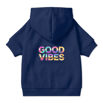 Good Vibes Pet Hoodie