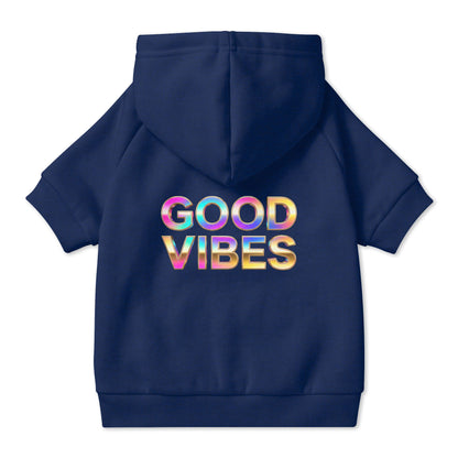 Good Vibes Pet Hoodie