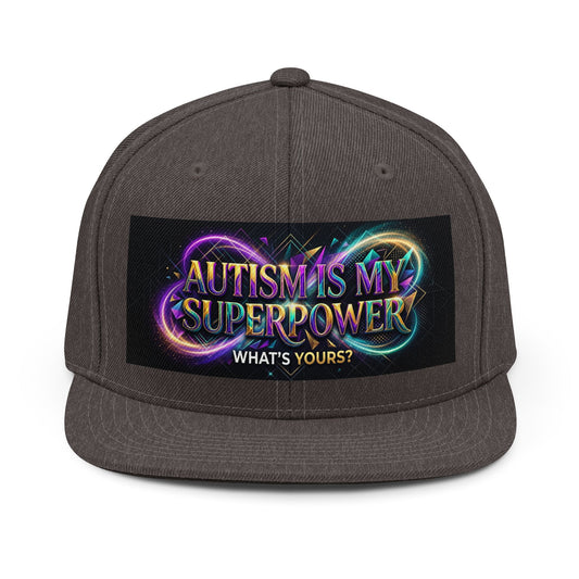 Autism Is My Superpower Snapback Hat — Neurodiversity Pride Cap