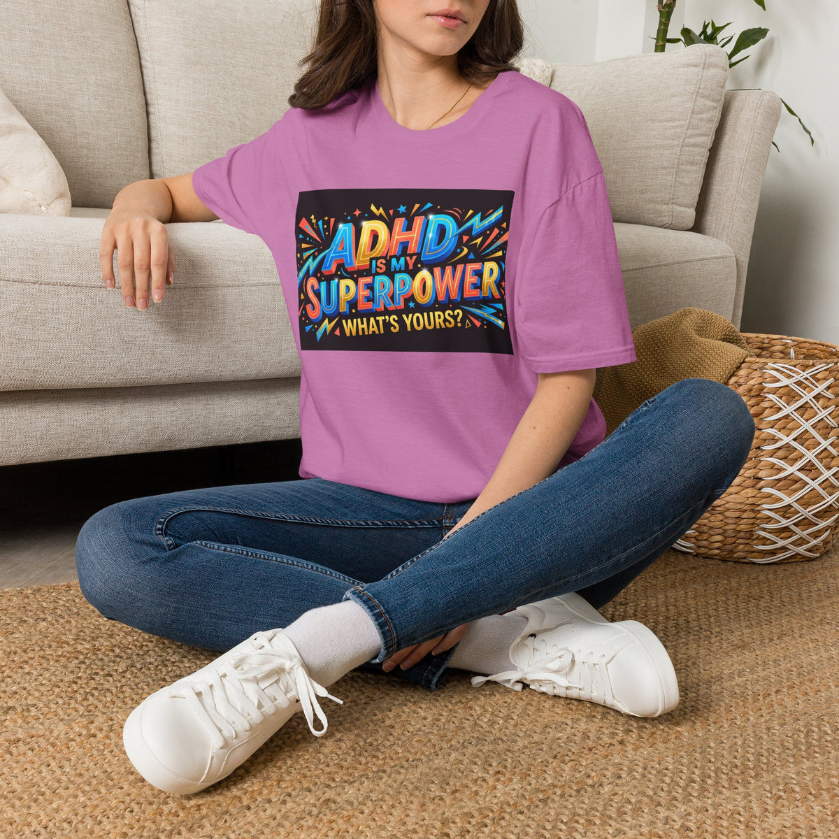 ADHD Is My Superpower T-Shirt — Colorful Empowerment Tee (‘What’s Yours?’)