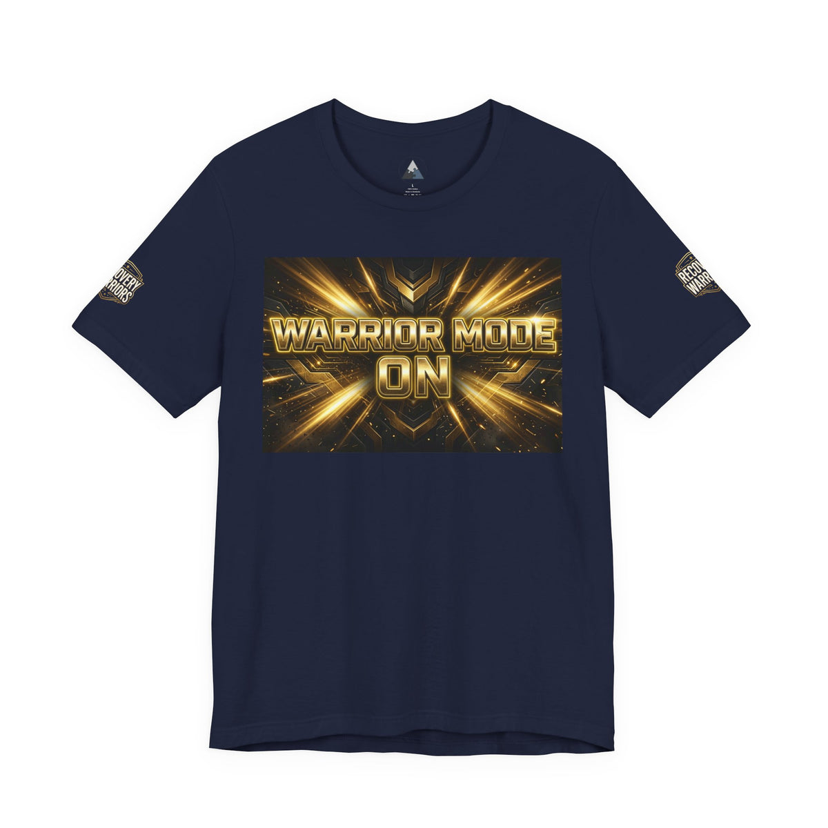 Warrior Mode On T-Shirt – Motivational Recovery Tee