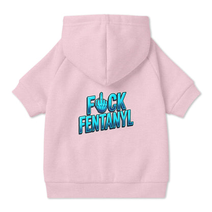 F*ck Fentanyl Pet Hoodie