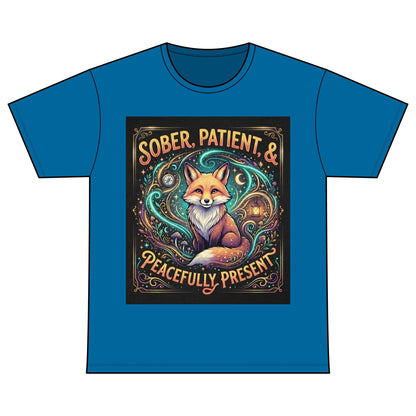 Recovery Warriors T-Shirt — "Sober, Patient & Peacefully Present" Fox Design