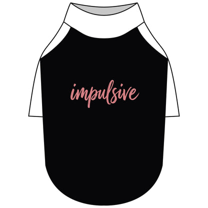 Impulsive Pet Raglan T-Shirt