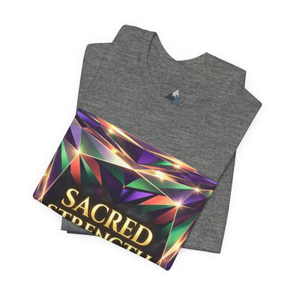 Sacred Strength Graphic Tee — Spiritual Affirmation Shirt