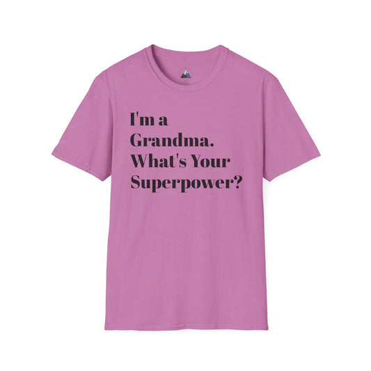 I'm a Grandma T-Shirt – Funny Grandma Gift Tee