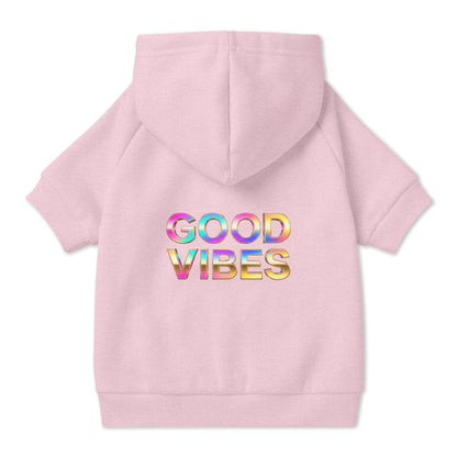 Good Vibes Pet Hoodie