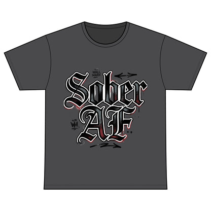 Sober AF Tee — Recovery Warriors Sobriety Shirt