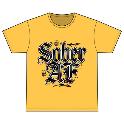 Sober AF Tee — Recovery Warriors Sobriety Shirt