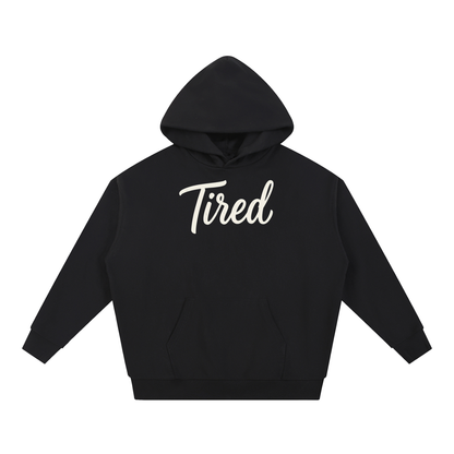Tired Script Oversized Heavyweight Hoodie