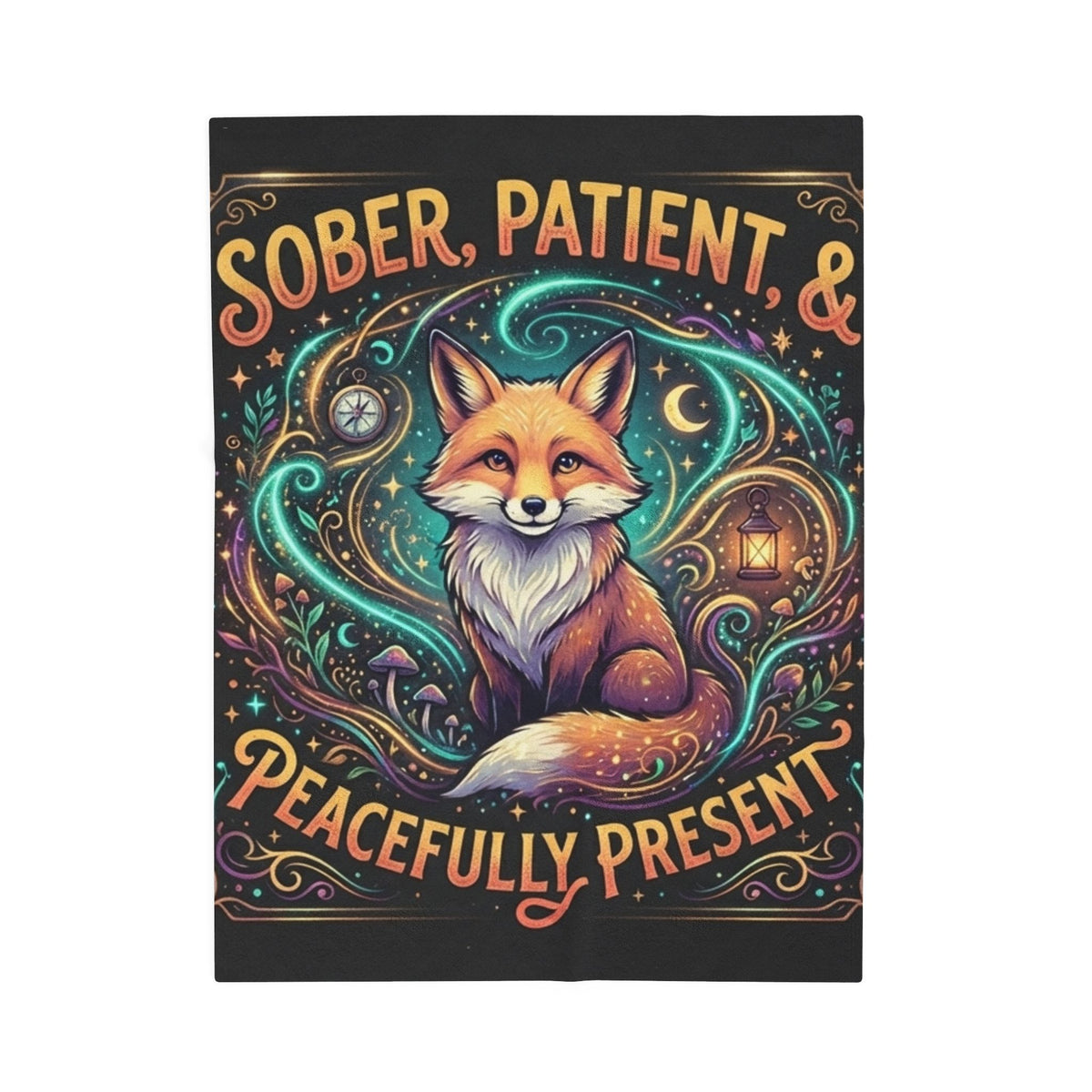 Velveteen Plush Blanket — "Sober, Patient & Peacefully Present" Fox Art Throw