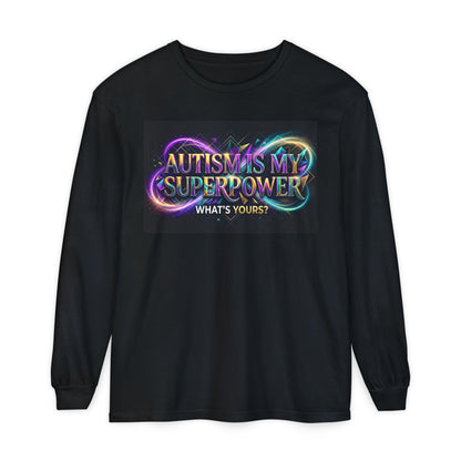 Autism Is My Superpower Long Sleeve Tee
