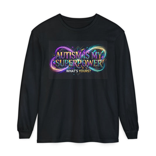 Autism Is My Superpower Long Sleeve Tee