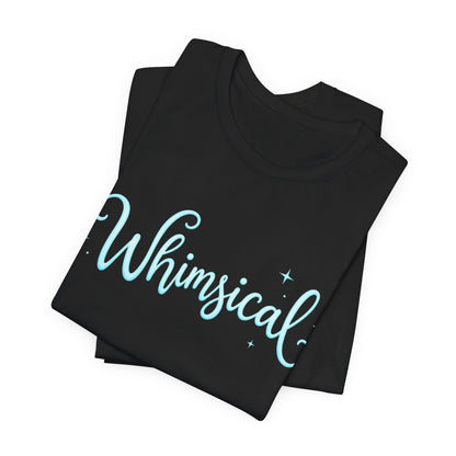 Whimsical Script Tee — Light Blue 'Whimsical' Graphic T-Shirt