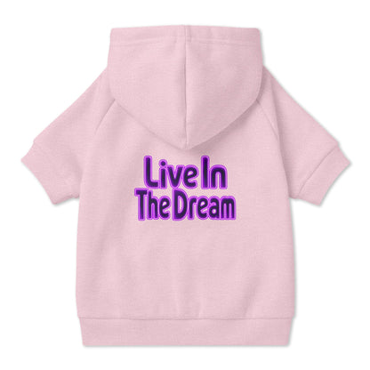 Live in the Dream Pet Hoodie