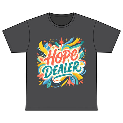 Hope Dealer T-Shirt — Recovery Warriors Inspirational Tee
