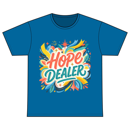 Hope Dealer T-Shirt — Recovery Warriors Inspirational Tee