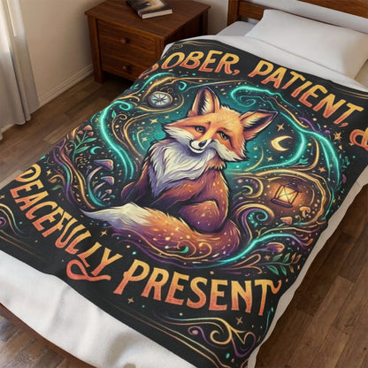 Velveteen Plush Blanket — "Sober, Patient & Peacefully Present" Fox Art Throw