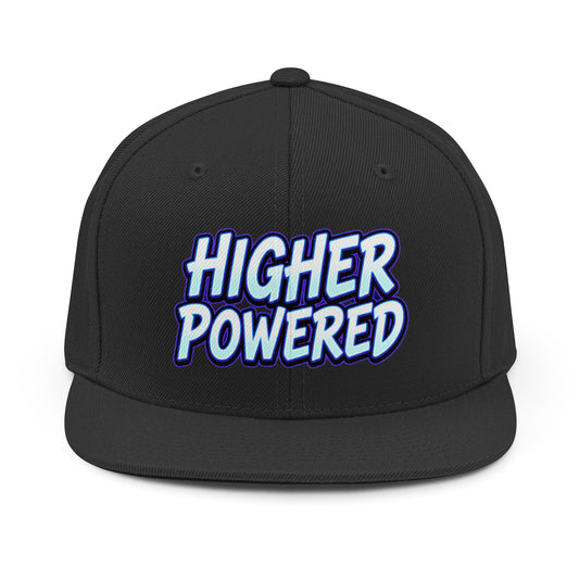 Higher Powered Snapback Hat — Bold Retro Script Embroidered Cap