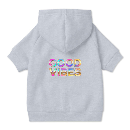 Good Vibes Pet Hoodie