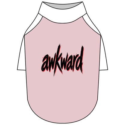 Awkward Pet T-Shirt — Raglan Shirt for Dogs & Cats