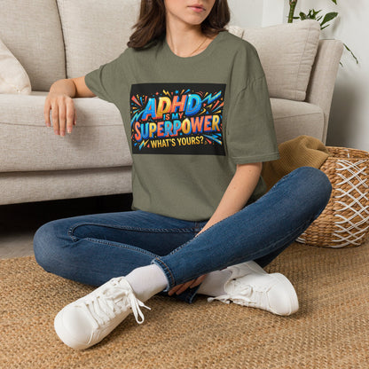 ADHD Is My Superpower T-Shirt — Colorful Empowerment Tee (‘What’s Yours?’)