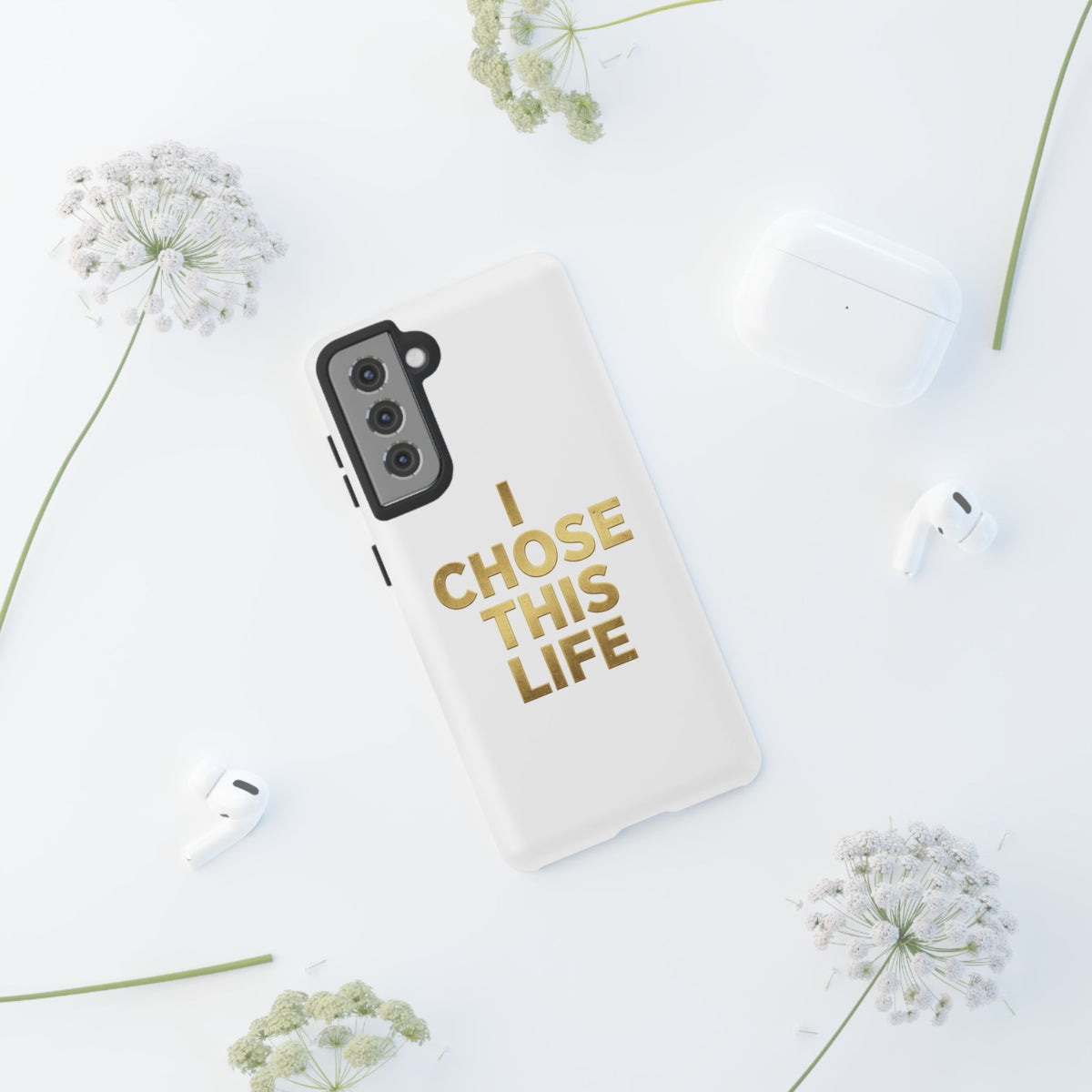 Tough Case — "I Chose This Life" Gold Typography Phone Case