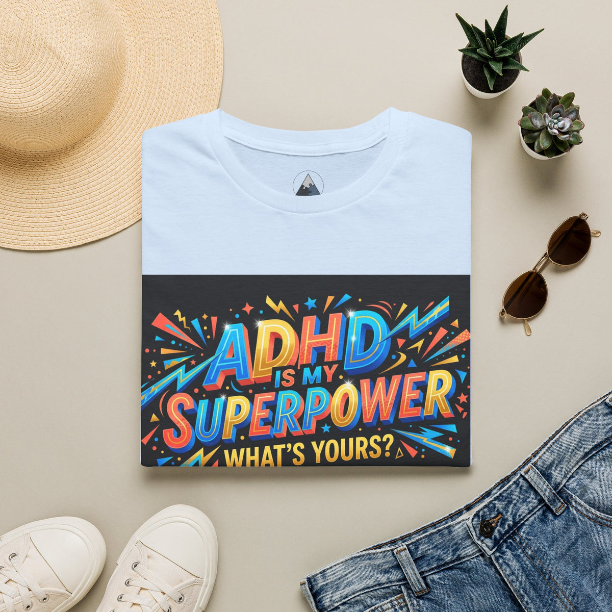 ADHD Is My Superpower T-Shirt — Colorful Empowerment Tee (‘What’s Yours?’)