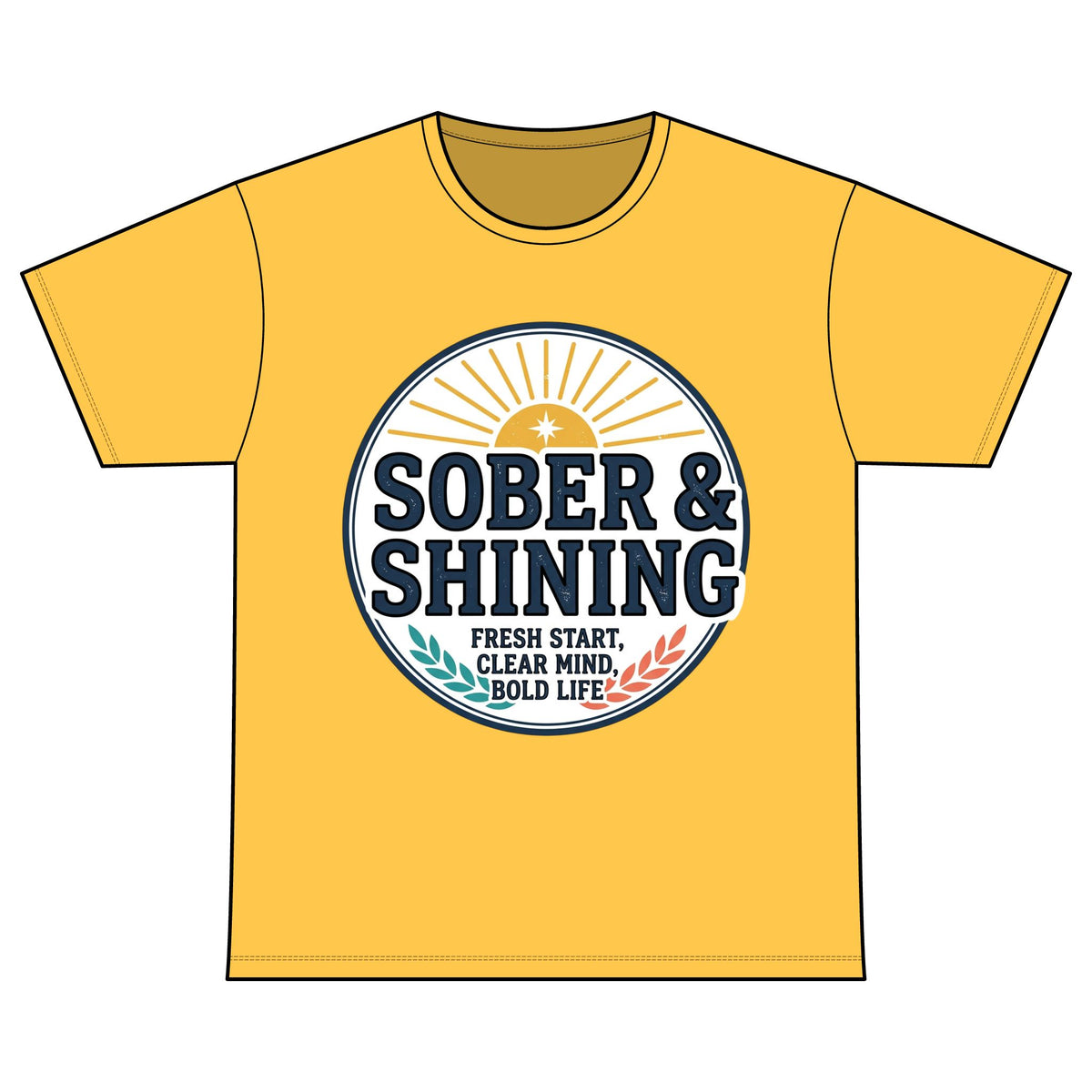 Sober & Shining T-Shirt — Recovery Warriors Inspirational Tee