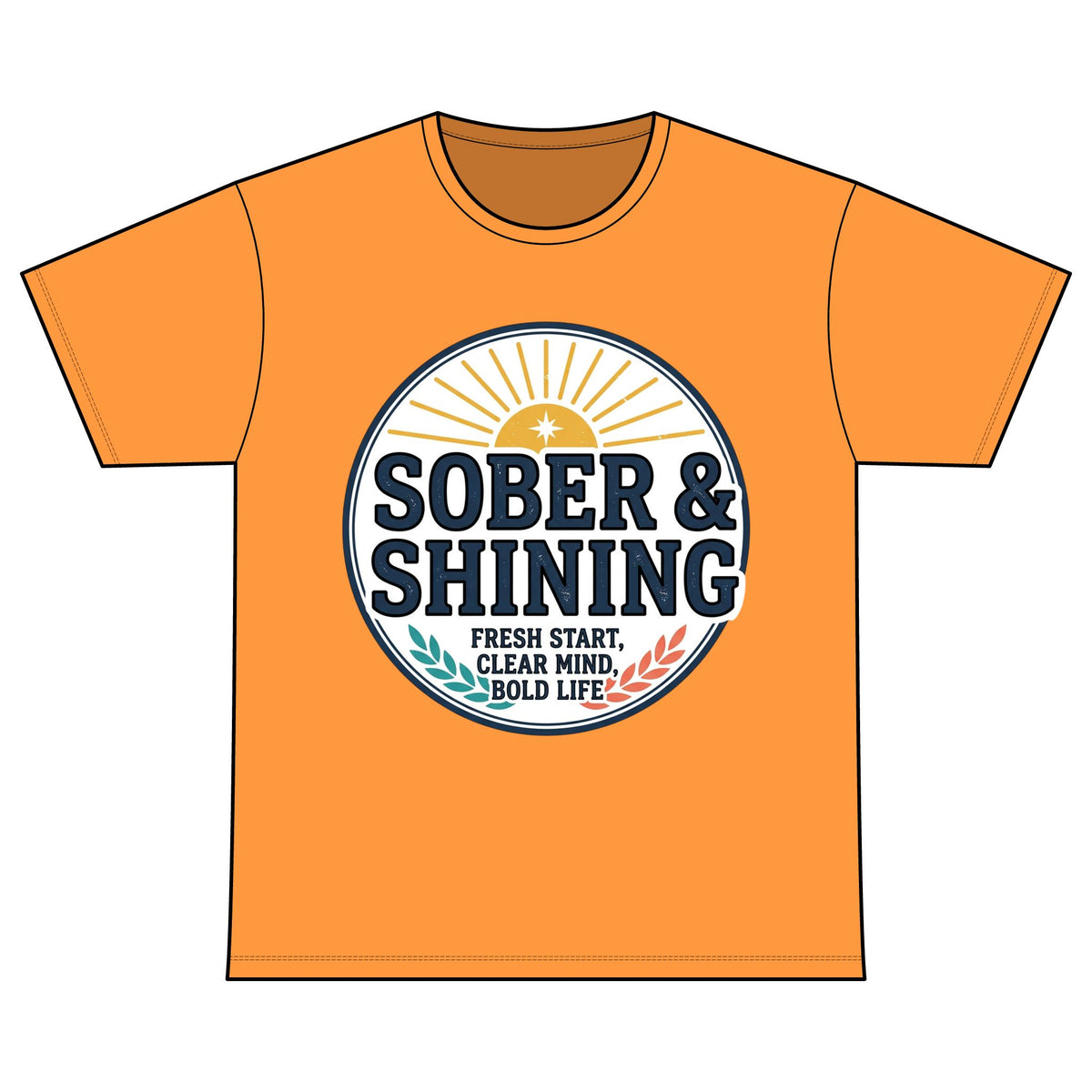 Sober & Shining T-Shirt — Recovery Warriors Inspirational Tee