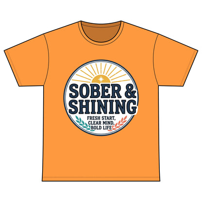 Sober & Shining T-Shirt — Recovery Warriors Inspirational Tee