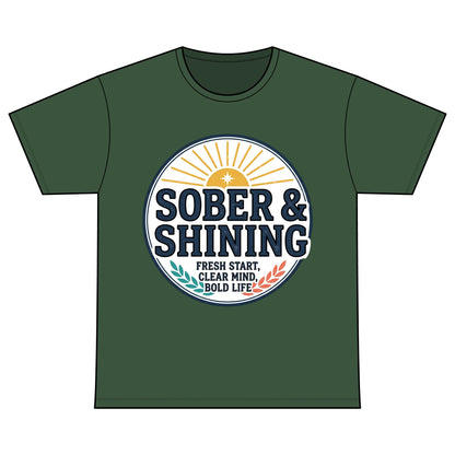 Sober & Shining T-Shirt — Recovery Warriors Inspirational Tee