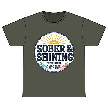 Sober & Shining T-Shirt — Recovery Warriors Inspirational Tee