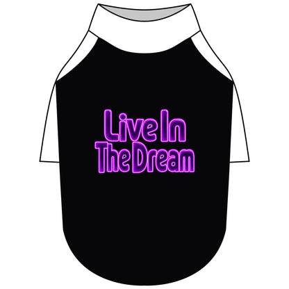 Live in the Dream Pet Raglan T-Shirt