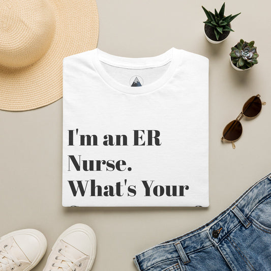 I'm an ER Nurse T-Shirt – Recovery Warriors
