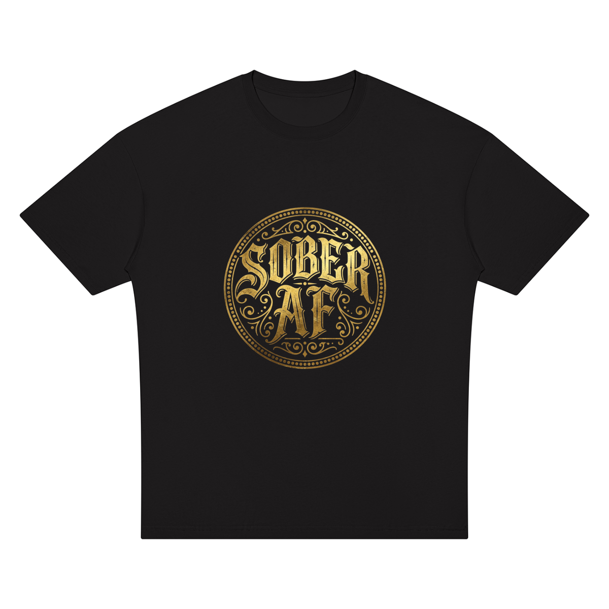 Sober AF Gold Badge Unisex Oversized Drop Shoulder T-Shirt
