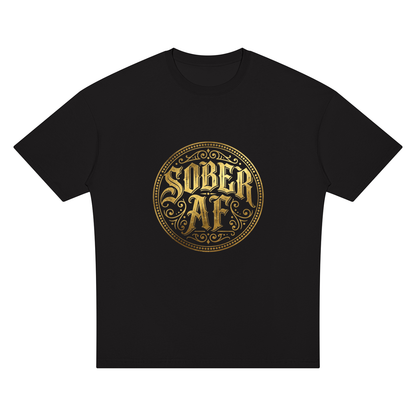 Sober AF Gold Badge Unisex Oversized Drop Shoulder T-Shirt